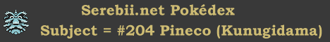 Pineco Pokdex