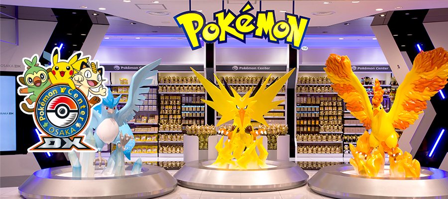 Pokémon Center Osaka DX