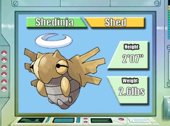 Shedinja normally buzzes around in the depths of NU. 
