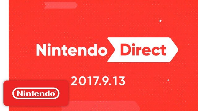 Nintendo Direct - September 13th 2017